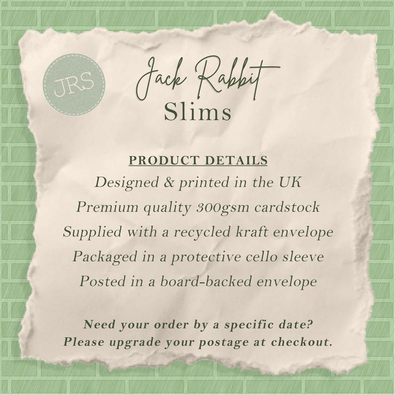 May include: A rectangular card with torn edges featuring the text Jack Rabbit Slims and JRS in a circle. The text lists product details including 300gsm cardstock, a recycled kraft envelope, a cello sleeve, and board-backed envelope packaging.