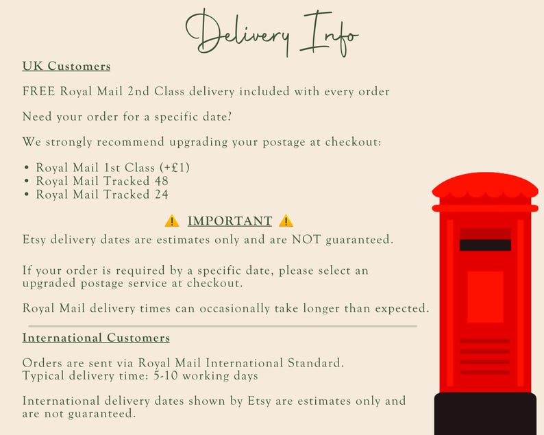 May include: A beige informational graphic titled Delivery Info featuring text regarding shipping options for UK and international customers, including Royal Mail services, and a bright red cylindrical British post box on the right side.