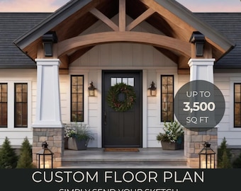 May include: A white house with a black front door and a wooden porch. The house has a large, arched entryway with a wreath on the door. The text "UP TO 3,500 SQ FT" is visible in the upper right corner of the image. The text "CUSTOM FLOOR PLAN" is visible in the lower center of the image. The text "SIMPLY SEND YOUR SKETCH, SPECIFICATIONS OR INSPIRATION" is visible in the lower center of the image.