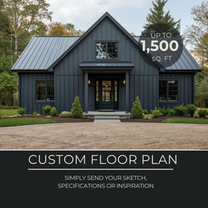 May include: A modern, dark gray house with a metal roof and black trim. The house has multiple windows and a front porch. Text on the image reads "UP TO 1,500 SQ. FT" and "CUSTOM FLOOR PLAN".