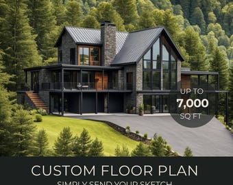 May include: A modern black and gray house with large windows and a stone exterior. The house is set against a backdrop of lush green trees. The text "UP TO 7,000 SQ FT" is visible in the image. The text "CUSTOM FLOOR PLAN SIMPLY SEND YOUR SKETCH, SPECIFICATIONS OR INSPIRATION" is also visible in the image.