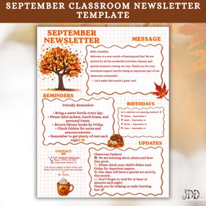 May include: A September classroom newsletter template featuring a grid background, an autumn tree illustration, and sections for messages, reminders, birthdays, and updates. The text includes headings like September Newsletter, Reminders, and Birthdays.