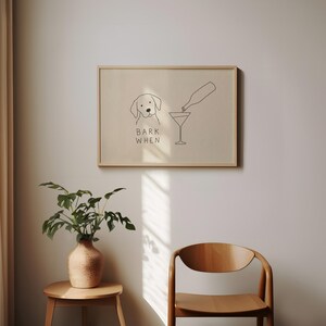 Hund Wein Druck, Rinde wenn lustiger Hund Poster, süße Haustier Wandkunst, trendiges Typografie Poster, Bar Warenkorb Dekor, Hundeliebhaber Geschenk, digitale Wandkunst Bild 2