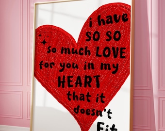 So Much Love Print | Love Wall Art, Love Poster, Red Heart Wall Art, Typography Print, Heart Poster, Heart Print, Aesthetic Gift for Lover