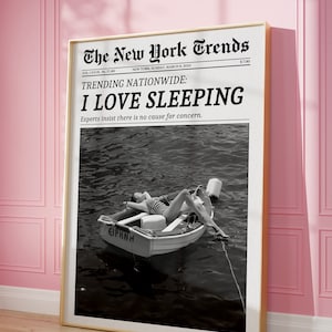 Trendy Newspaper Print, New York Times Wall Art, I Love Sleeping, Retro Magazine Poster, Vintage Bar Cart Print, Girly Girl Dorm Room Decor