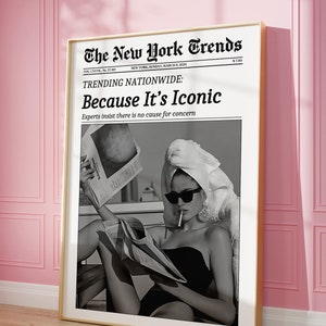Impresión de periódico de moda, porque es icónica, arte de pared del New York Times, titular de revista, carrito de bar retro, decoración de dormitorio de niña, póster imprimible