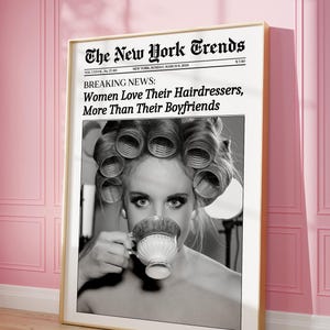 Trendy krantenafdruk, kunst aan de muur New York Times, vrouwen houden van kapper, retro tijdschriftposter, vintage barwagenafdruk, decor meisjesslaapzaal