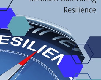 Master Resilience in Business with Cultivating Resilience