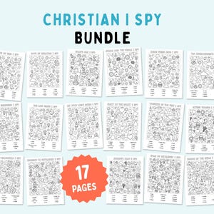 May include: A collection of 17 printable activity sheets titled Christian I Spy Bundle. Each white page features black line art illustrations of various religious symbols and icons with a list of items to find at the bottom of every sheet.