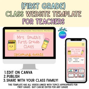 Könnte beinhalten: Eine digitale Klassen-Website-Vorlage für Lehrer, bearbeitbar in Canva. Das Design zeigt einen rosa Hintergrund mit einer Cartoon-Stiftebox und einem Bleistift. Der Text umfasst (FIRST GRADE) CLASS WEBSITE TEMPLATE FOR TEACHERS, Mrs. Smith's First Grade Class und Upcoming events. Enthält eine Desktop- und Mobilansicht.
