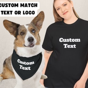 Matching Dog and Owner Set, Custom matching pet owner, Personalized Mom or Dad Shirt with Dog Bandana, Custom Pet gifts, Dog lovers gift
