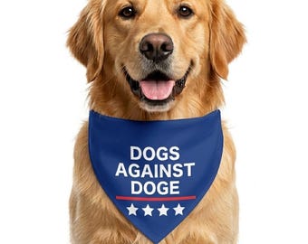 Hunde gegen DOGE Hundehalstuch - Haustierschal, Anti Dogen Hundehalstuch, politisches Hundegeschenk, feministisches Haustierhalstuch, Anti Trump