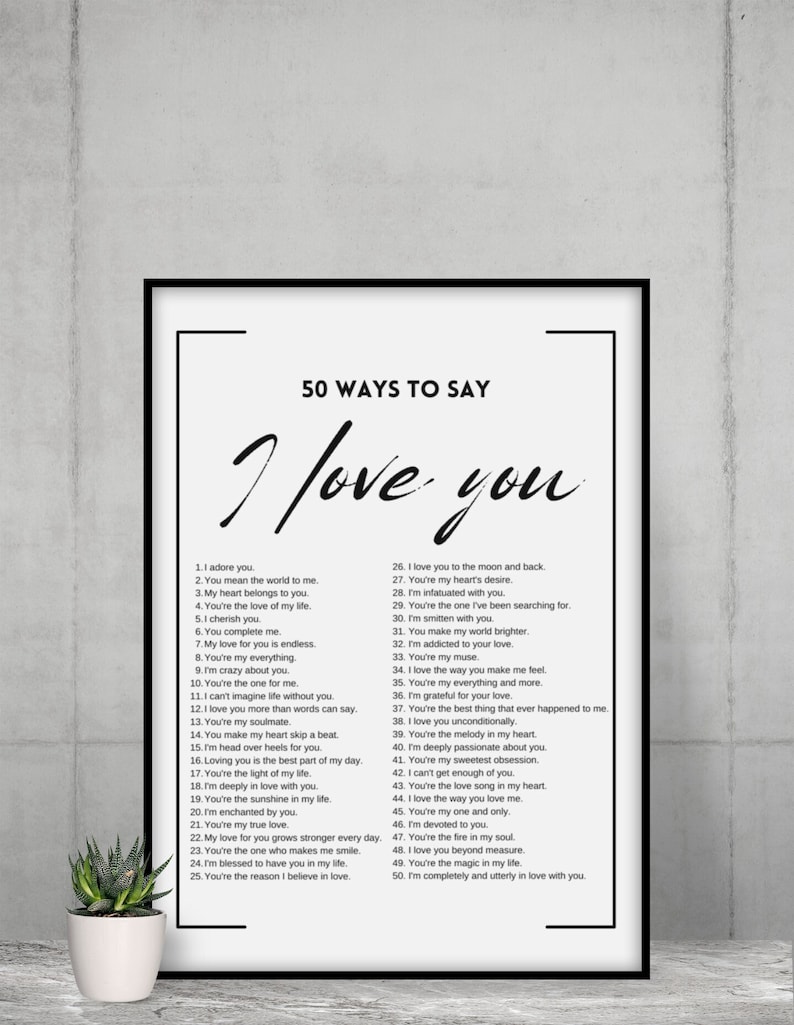 50 Ways to Say I Love You Print | Love in 50 Ways | Heartfelt ...