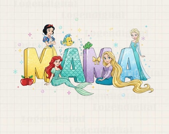 Disney Princess Mama Png, Cute Mom Sublimation, Mother’s Day Gift Png, Cartoon Mom Clipart Sublimation Png