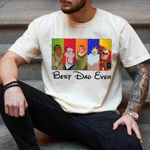 Best Dad Ever Disney Characters Comfort Colors Shirts, Disney Dad T Shirt, Disney Father&#39;s Day Comfort Colors T Shirt