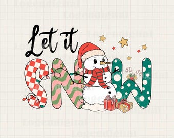 Let It Snow Snowman PNG, Cute Christmas Snowman Png, Winter Holiday Sublimation Png, Xmas Gifts Lights Png