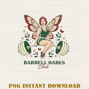 Op de afbeelding: Digitale illustratie van een fee met vlindervleugels, gekleed in een groene sportoutfit, zittend op een halter. De afbeelding bevat de tekst "Barbell Babes Club" en "PNG INSTANT DOWNLOAD". Het kleurenpalet omvat groen, bruin en beige.