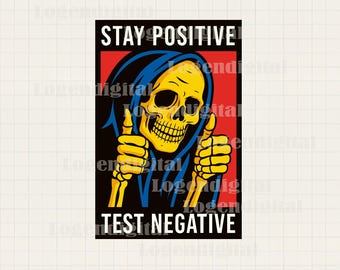 Teste Positivo Esqueleto Negativo SVG, Frases Engraçadas de Esqueleto SVG Humor Adulto Crânio SVG PNG EPS Arquivos DXF Cricut