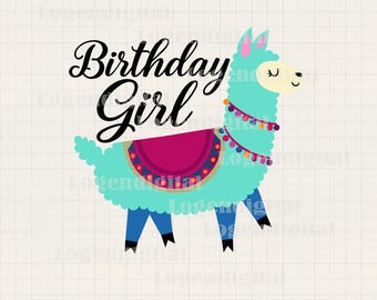 Birthday Girl Llama Cute Svg, Llama Birthday Svg, Girl Llama Lover Svg Png Dxf Eps files Cricut