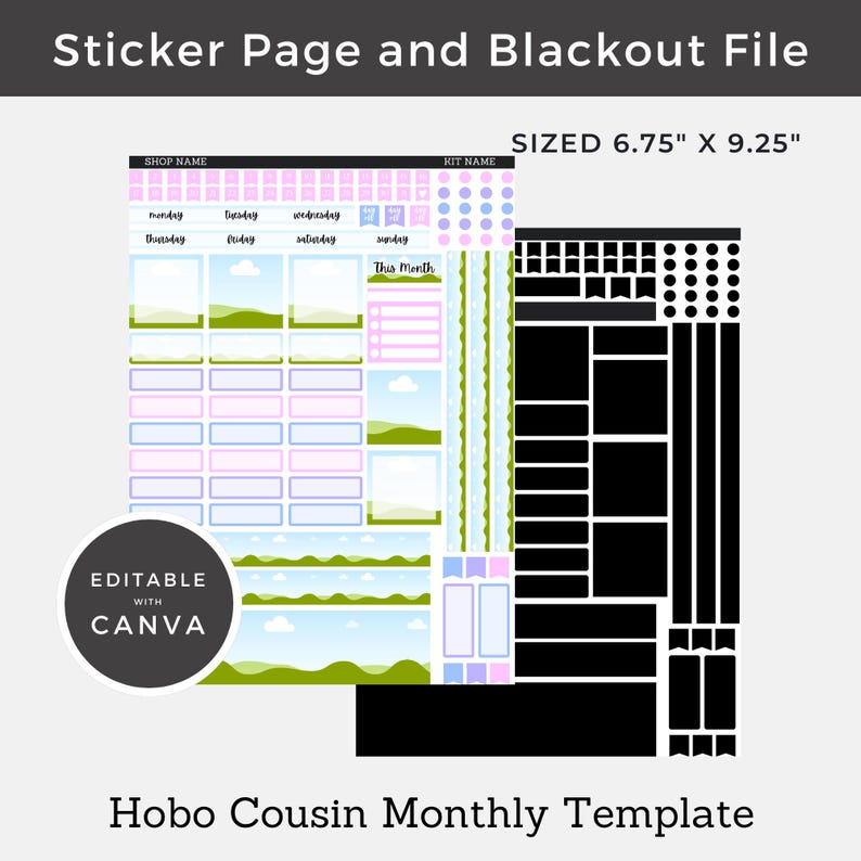 May include: A planner sticker sheet and blackout file. The sticker sheet includes boxes, labels, and decorative elements in pastel colors. The text "Sticker Page and Blackout File" and "Hobo Cousin Monthly Template" are visible. The size is 6.75" x 9.25".