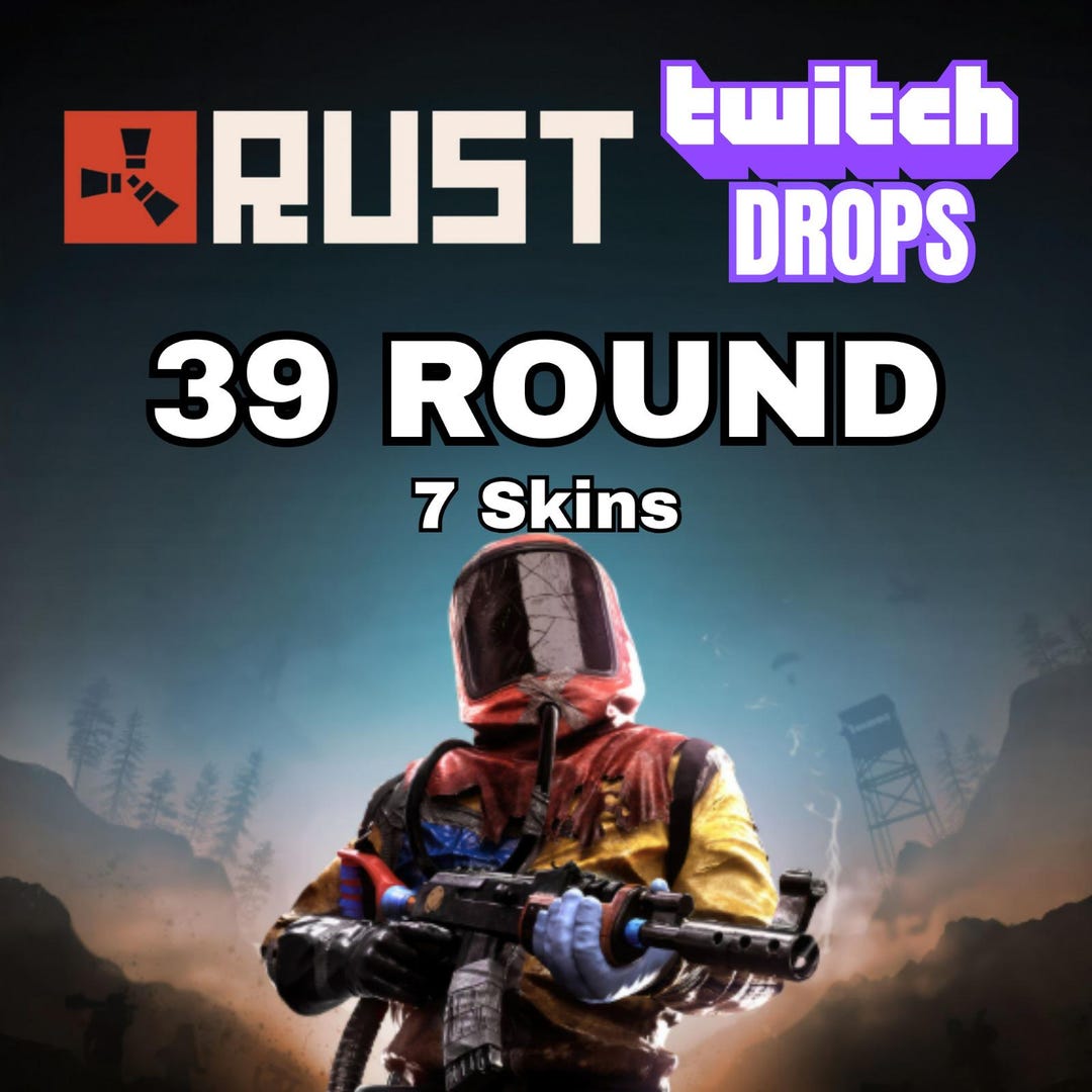 Rust Twitch Drops | 39 Round - 7 Unique Skins | Fast Delivery - Etsy