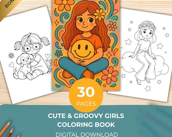 Cute & Groovy Girls Coloring Book, 30 Blurred Happiness Pages for Creative Fun and Stress-Free Colouring | Printable PDF