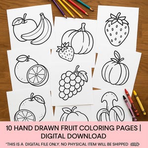 Hand Drawn Fruit Coloring Pages | 10  Printable Sheets | Digital Download for Kids & Adults | Fun Educational Activity