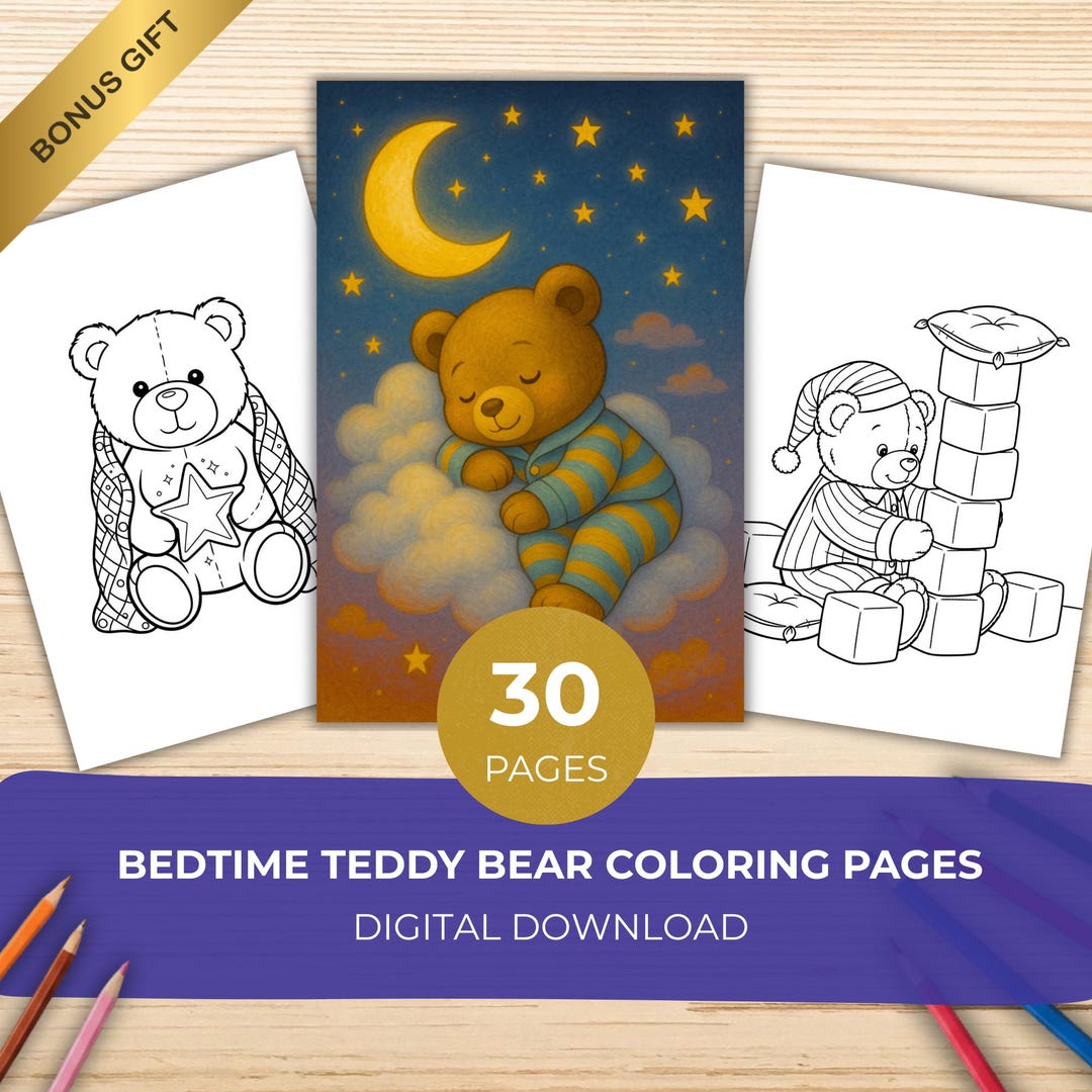 30 Bedtime Teddy Bear Coloring Pages – Cozy Bears in Pajamas, Moon ...
