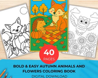 May include: A coloring book with three pages visible, featuring autumn animal and flower illustrations. The center page shows a fox and hedgehog sharing a pie. The book is advertised as having 40 pages and is a digital download. The text reads "BOLD & EASY AUTUMN ANIMALS AND FLOWERS COLORING BOOK".
