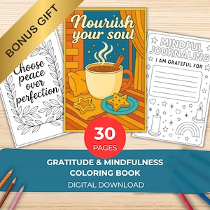 30 Gratitude & Mindfulness Coloring Pages | Stress Relief, Positive Quotes, Self Care, Relaxation, Mindful Journal, Digital Download