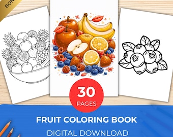30 Fruit Coloring Pages PDF – Healthy New Year Activity for Kids and Adults | Mindful Colouring, Fruits & Vegetables Printable Sheets