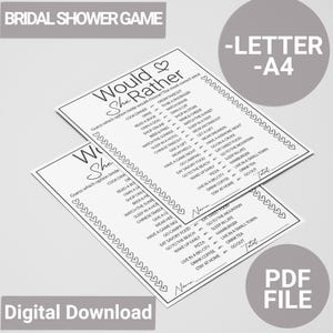 May include: A printable bridal shower game titled "Would She Rather" with a list of questions for guests to answer about the bride. The game is designed to be played with a group of friends and family.