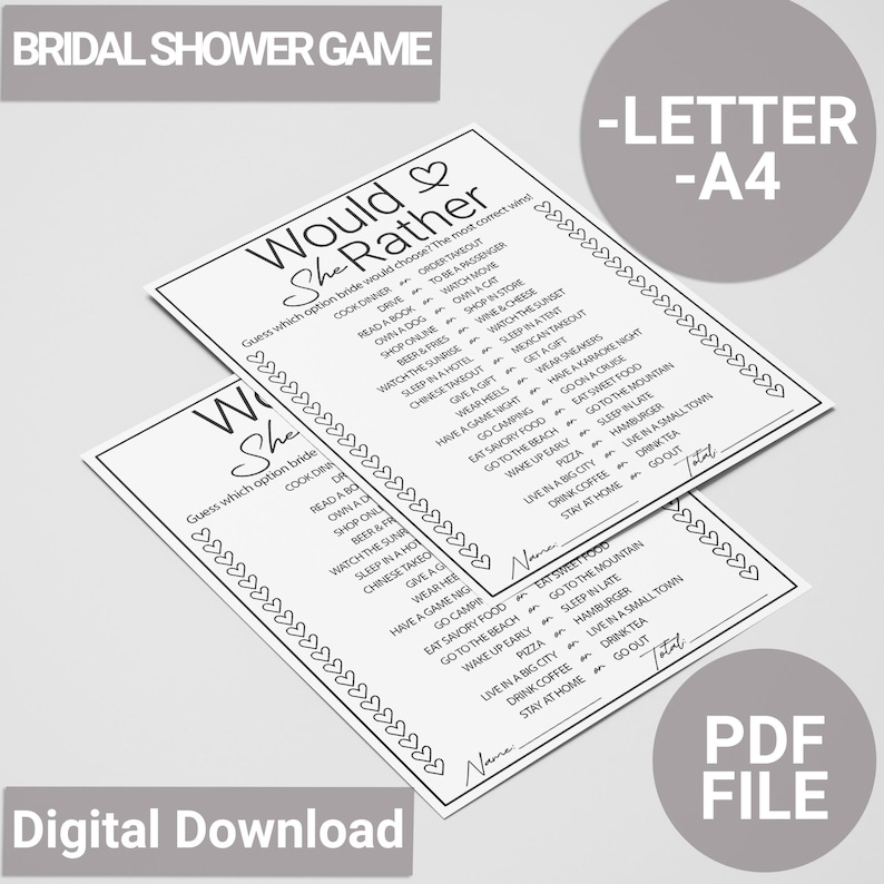 May include: A printable bridal shower game titled "Would She Rather" with a list of questions for guests to answer about the bride. The game is designed to be played with a group of friends and family.