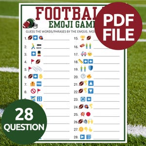 May include: A white game sheet with a green border featuring a football emoji game. The title reads "FOOTBALL EMOJI GAME" with the text "PDF FILE" in a red circle. The sheet has 28 questions with emojis.