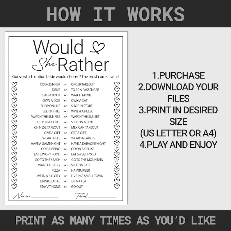 May include: A printable "Would She Rather" game with a black and white design. The game features a list of 16 questions with two options each. The questions are about a bride's preferences. The text "How It Works" is at the top of the page. The instructions are to purchase, download, print, and play the game.