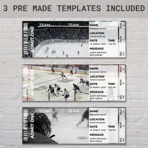 May include: Three printable hockey ticket templates with a black and white photo of hockey players on the ice. The text on the ticket reads "ADMIT ONE", "TEAM", "NAME", "BRANDON SMITH", "LOCATION", "TOWN STADIUM", "DATE", "19 MARCH 2025", "TIME", "7:00 PM", "MESSAGE", "HAPPY BIRTHDAY, BEST FRIEND", "SEC", "250", "ROW", "M", "SEAT", "23".