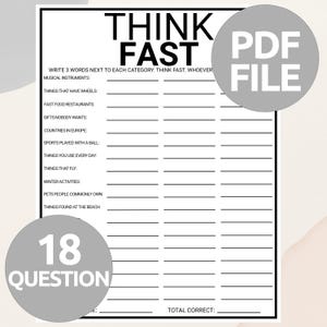 May include: A printable game sheet titled THINK FAST with black text on a white background. The document features 18 questions across various categories, each with three blank lines for writing answers, and a section at the bottom for total correct.