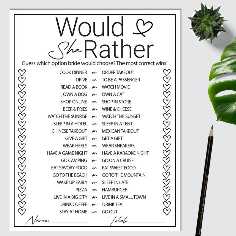 May include: A black and white printable "Would She Rather" game with 16 questions for a bridal shower or hen party. Each question has two options, and players guess which option the bride would choose.