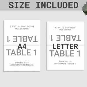 Pu&ograve; includere: Due carte bianche con testo, una con l'etichetta "A4 TABLE 1" e l'altra "LETTER TABLE 1". Il testo "SIZE INCLUDED" &egrave; in alto. Entrambe le carte hanno le frasi "WINNERS STAY" e "LOSERS MOVE TO TABLE" con diversi numeri di tavolo.