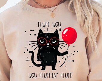 Moletom Fluff You Cat, Moletom para mãe, Moletom aconchegante, Moletom para ela, Moletom para ele, Moletom confortável, Moletom personalizado