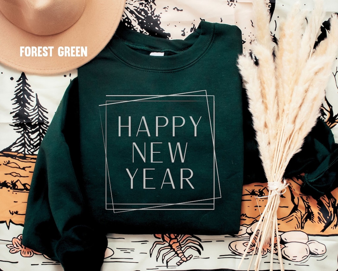 Happy New Year Sweatshirt Minimalist New Years Eve Sweater Etsy