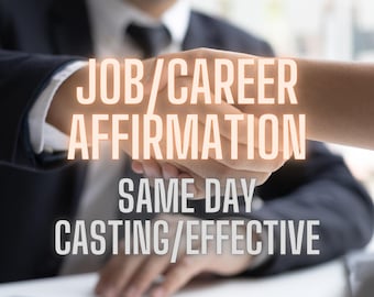 JOB, call to the universe for job - New Job - Success - Career Advance - Powerful - Fast Results