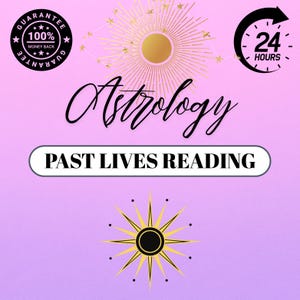 Astrology Past Lives Reading, Birth Chart, Past Life Report, Reincarnation, Natal Chart Report, Astrological Reading