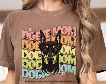 Retro Doberman Mom Shirt: Comfort Colors Dog Lover Tee