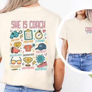 Custom Coach Gift Shirt, Personalized Game Day Tee, Comfort Colors Coaching Shirt, End of Season Thank You, She Is Coach Design