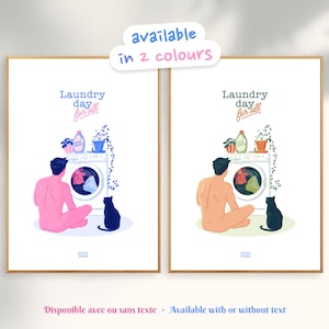 Könnte beinhalten: Zwei gerahmte Kunstdrucke mit Wäschethema. Jeder Druck zeigt eine Person, die vor einer Waschmaschine sitzt, mit einer schwarzen Katze. Der Text "Laundry day for all" wird angezeigt. Die Drucke sind in zwei Farben erhältlich.
