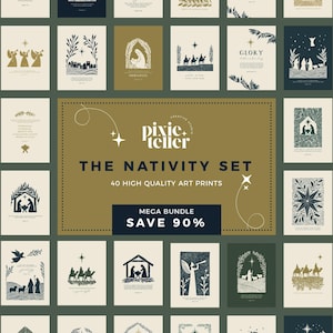 May include: A collection of 40 art prints featuring Nativity scenes in various designs. The prints are in shades of green, gold, and navy blue. The text "THE NATIVITY SET" and "MEGA BUNDLE SAVE 90%" are visible.