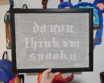 Do You Think I'm Spooky Filet Crochet DIGITAL GRAPH PATTERN