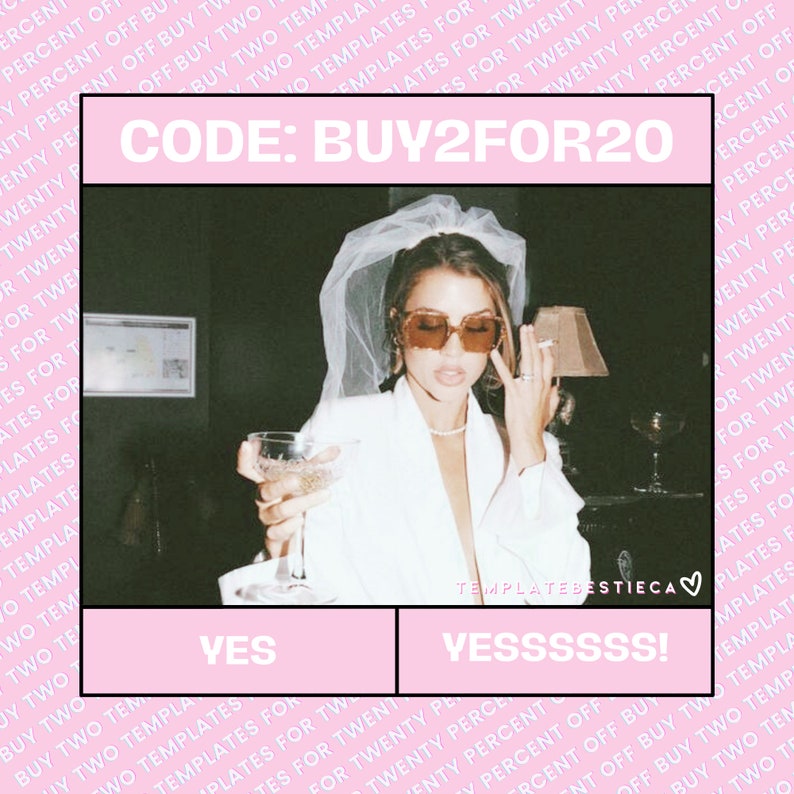 May include: A promotional image with a pink and black border. The image features a person wearing sunglasses, a veil, and a white blazer, holding a champagne glass. Text includes "CODE: BUY2FOR20", "YES", and "YESSSSSS!"