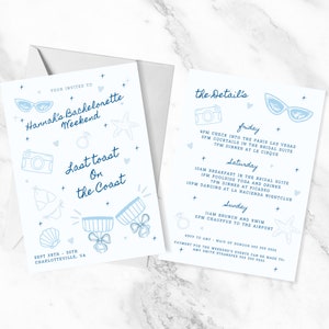 May include: Two light blue invitation cards with the text "Hannah's Bachelorette Weekend" and "Last Toast on the Coast". The details include a schedule of events with illustrations of sunglasses, a camera, and a ring.
